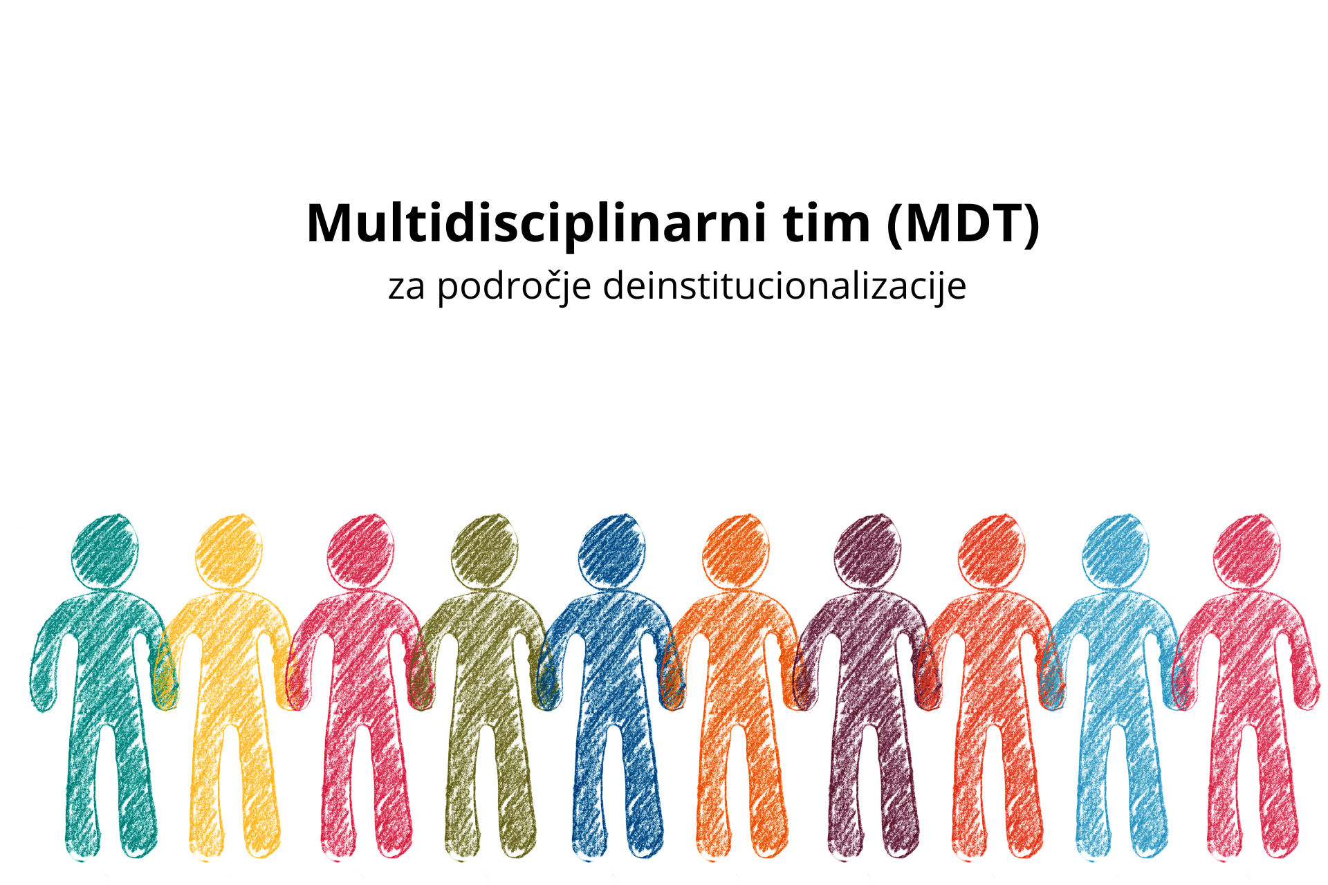 multidisciplinarni tim (MDT) za področje deinstitucionalizacije